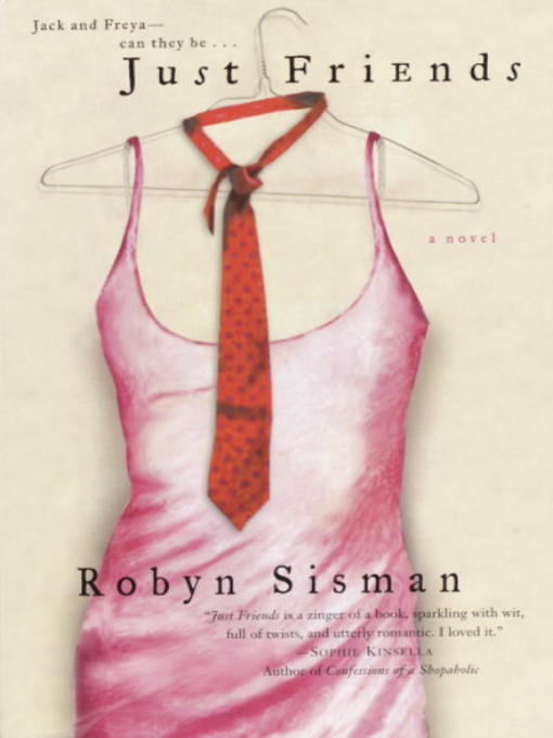 Title details for Just Friends by Robyn Sisman - Available